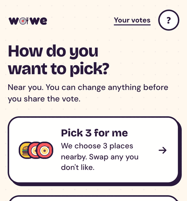 The start screen in wawe with two choices: Pick 3 for me, or I will choose